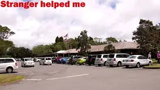 Stranger helped me