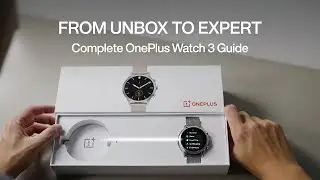 ONEPLUS Watch 3 &ndash; Full Setup, Tips, Tricks & Hidden Settings (All Tutorials)