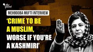 ‘You Clapped When It Happened to Kashmir’: Mehbooba Mufti’s Warning to India | The Quint
