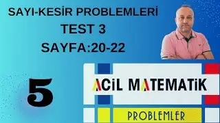 5 Sayı-Kesir Problemleri Test 3 Acil Matematik Problemler Fasikülü #problem@acilmatematik9818