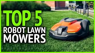 Best Robot Lawn Mowers 2024 |  TOP 5 Best Robotic Lawn Mower [ 2024 Buyer's Guide ]