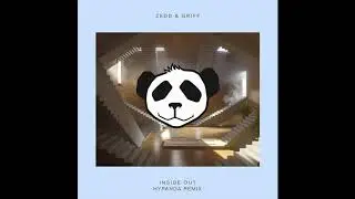 Zedd, Griff - Inside Out (Hypanda Remix)