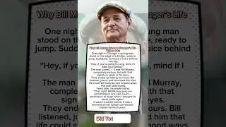 Why Bill Murray Saved a Stranger&rsquo;s Life With a Joke