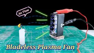 I Built a Bladeless Plasma Fan &ndash; Futuristic, Powerful & Shockingly Cool!