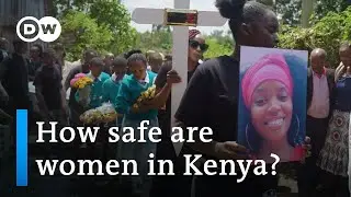 Increase in murders of women sparks debate in Kenya | DW News
