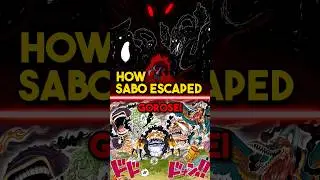 One Piece: Сабо: Эпический побег против Горосея и Иму