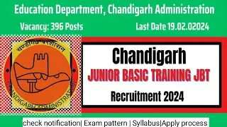 CHANDIGARH TEACHER VACANCY 2024||JUNIOR BASIC TEACHER|| PRIMARY TEACHER|| CLASS-(1-5)||