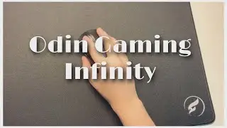 แกะกล่อง | Odin Gaming Infinity แผ่นรองเม้าส์ฟิลคล้าย Artisan?