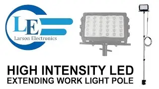 High Intensity LED on Extending Work Light Pole - 150 Watts - 14,790 Lumen - AC or DC