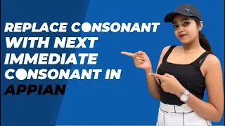 Replace Consonant with Next immediate Consonant using Recursion | Appian Interview Question