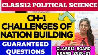 CHALLENGES OF NATION BUILDING CLASS-12 POLITICAL SCIENCE