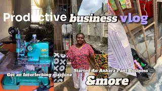 Got An Interlocking Machine For My Sewing Business👗|Started My Ankara Pants Business|day in my life