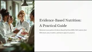 What is Evidence-Based Nutrition?