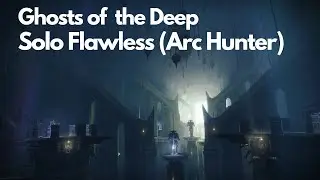 Solo Flawless Ghosts of the Deep Dungeon [Destiny 2 Season of the Deep]