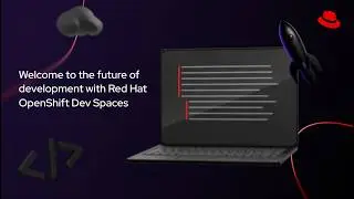 Welcome to the future of development with Red Hat OpenShift Dev Spaces