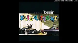 Click Tight - Flossin (Snippet) (2000 East St.Louis,Illinois)