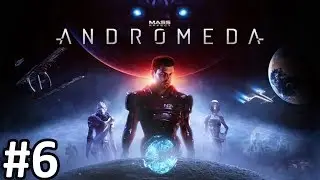Прохождение Mass Effect: Andromeda #6 Тайна Алека и СЭМа