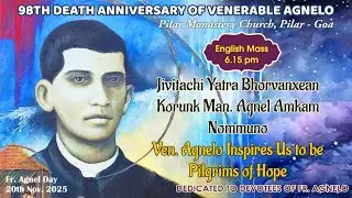 20 NOV 2025 | FR. AGNELO DAY MASS | ENGLISH | LIVE STREAM | 6.15 PM IST