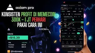 Cara Cuan Konsisten Di MEMECOIN 300 Ribu - 1 JT Sehari Pakai Cara Ini Di Token New Pairs | Axiom Pro