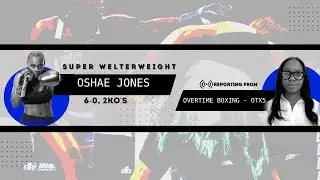 6-0, 2KO&rsquo;s Oshae Jones Post Fight Interview at Overtime Boxing OTX5 w/JasmineK