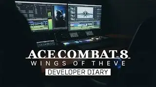 ACE COMBAT 8: WINGS OF THEVE | Developer Diary