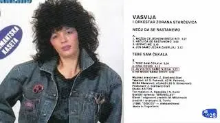 Vasvija - Ja volecu samo njega - (Audio 1990)