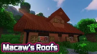 КРЫШИ МОД В МАЙНКРАФТ. Macaw's Roofs. ОБЗОР МОДОВ #59