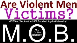 When Are Violent Men Victims of Domestic Violence?