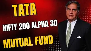 Tata Nifty 200 Alpha 30 Index Fund Review | Tata Nifty 200 Alpha 30 Index Fund | Tata mutual fund