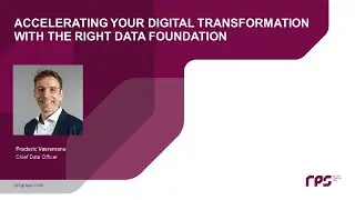Accelerating your digital transformation with the right data foundation - Frederic Vaeremans