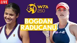 LIVE: Raducanu vs Bogdan | Transylvania Open | Tennis | Live Stream Watch Along