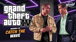 🚤 GTA IV - Catch the Wave | Raiding the Heroin Shipment for Phil Bell 💥🔫 | Wizard is Live YT