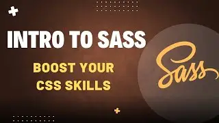 SASS Introduction for Beginners: Supercharge Your CSS 🚀 | What & Why of SASS 