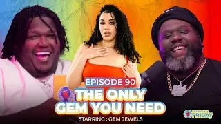 Gem Jewels Talks Going Viral, Being the One of the Most Searched Names, Men Paying For Spending Time