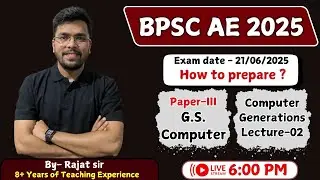 BPSC AE NEW VACANCY 2025 || General studies Paper-3 Computer Related Concepts Lec-02