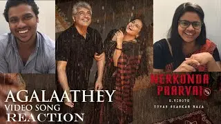 Agalaathey - Video Song Reaction by Malayali Thala Fans | Nerkonda Paarvai | Ajith Kumar
