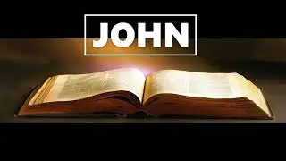 John (KJV) | Good News | Audio Bible by Max McLean