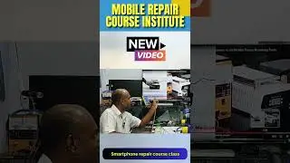Mobile Phone Repair Training #mobilephonerepair #training #courses #youtubeshort #shortvideo
