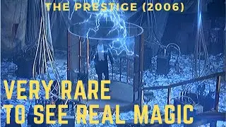 The Prestige - Very rare to see real magic (Too Perfect Theory)