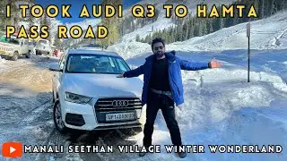 AUDI Q3 review IN 2024 OF snow | TOOK IT TO HAMTA