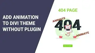 Add Animation to Divi without Using Any Plugins