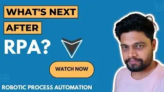 What's next after RPA? | RPA Developers | RPA Small Talks Ep.1 @RPAFeed