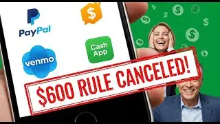 $600 IRS Rule Is DEAD: Huge Relief for PayPal, Venmo, Cash App Users in 2026