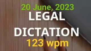 Legal Dictation 123 words per minute, District Court, High Court Judgement, 100 wpm legal dictation