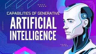 Capabilities of Generative AI