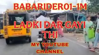 BIKE KA SOUND SE LADKI DAR GAI ...#mt15#explore #vlogger #vlogs #masti  #youtube 