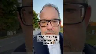 How long is the driving ban for 12 points?  #solicitor