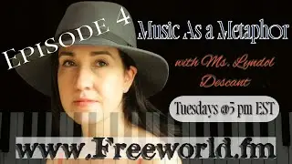 Singing Pianist Lyndol Descant's Radio Show Music As A Metaphor - Ep. 4, Elitism in Music, Voice