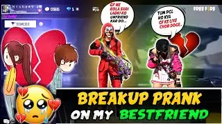 Breakup Prank On My friend Freefire 💔 || Gone Emotional 🥺 || Garena Freefire @TondeGamer