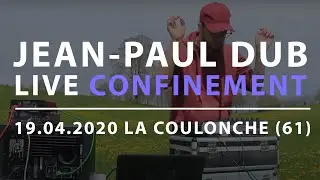 JEAN-PAUL DUB - LIVE CONFINEMENT AUX SOURCES FOLLES (61)